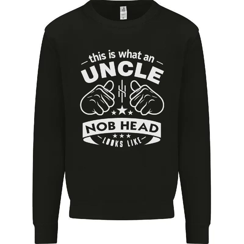 An Uncle Nob Head Looks Like Uncles Day Mens Sweatshirt JumperHoodie with Slit Hem Functional Movement